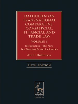 cover image of Dalhuisen on Transnational Comparative, Commercial, Financial and Trade Law, Volume 1